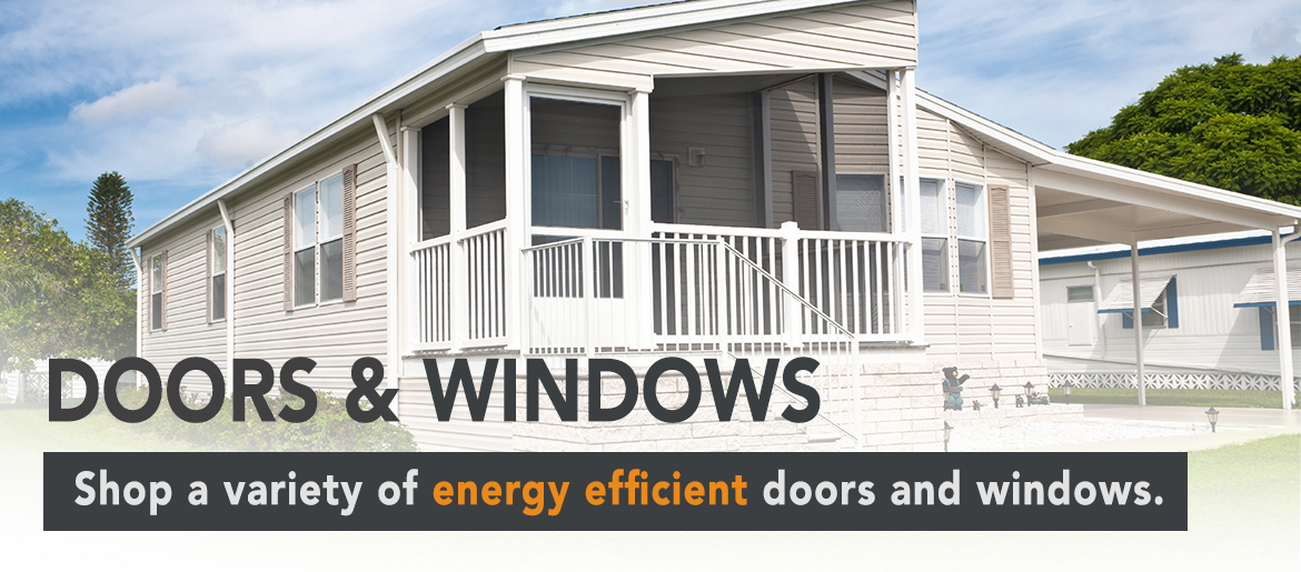 Mobile Home Doors & Windows. Shop A Variety Of Energy Effecient Doors And Windows.