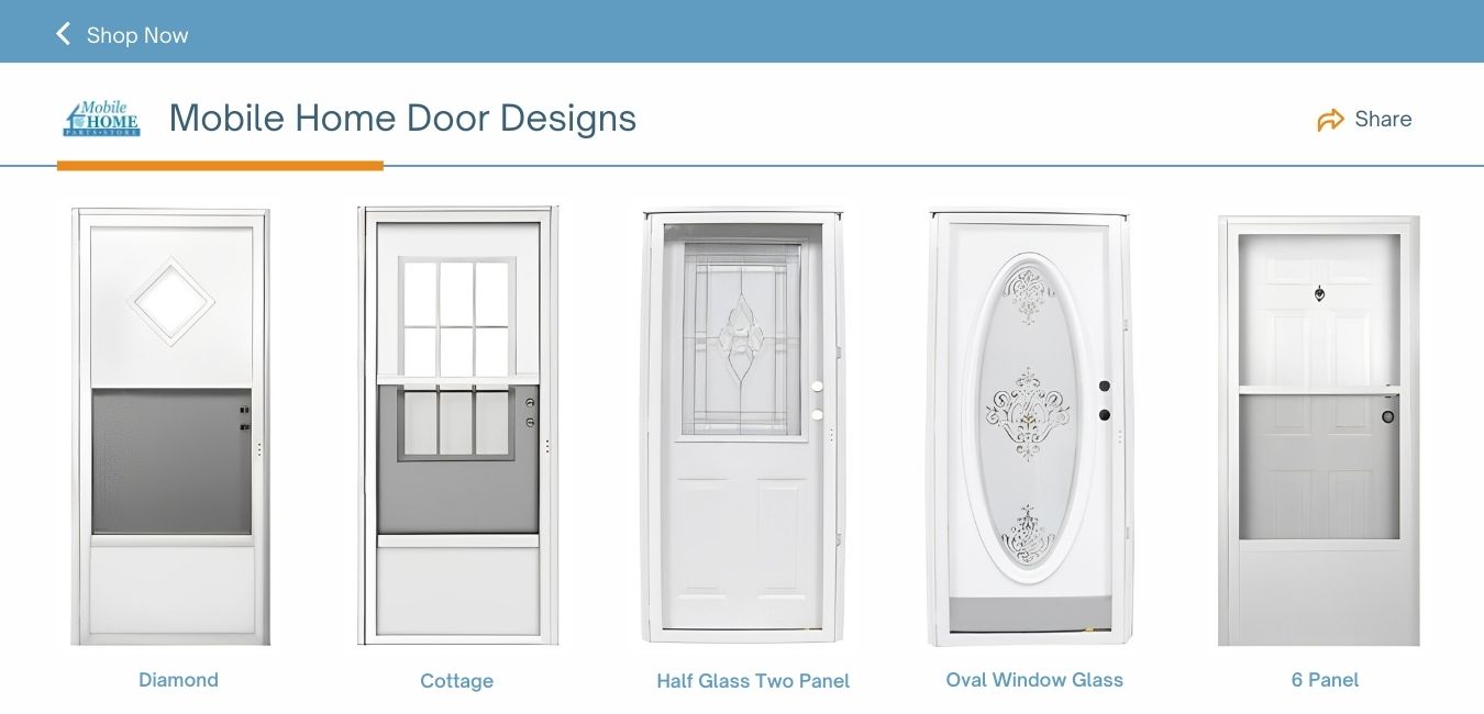 Mobile Home Door Designs. Diamond, Cottage, Half Glass Two Panel, Oval Window Glass, and 6 Panel.